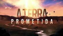 A TERRA PROMETIDA - CAPÍTULO 11