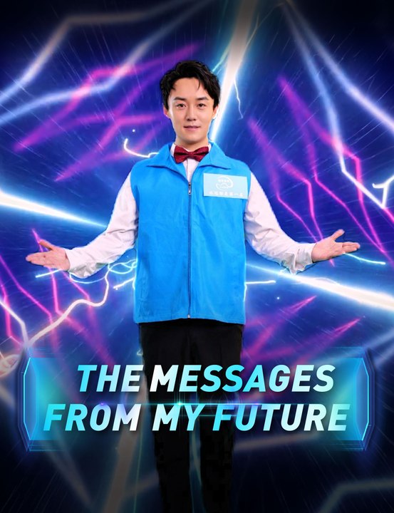 [EngSub] The Messages from My Future Self