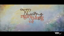 Thương Ngày Nắng Về - Tập 26 - HP Media