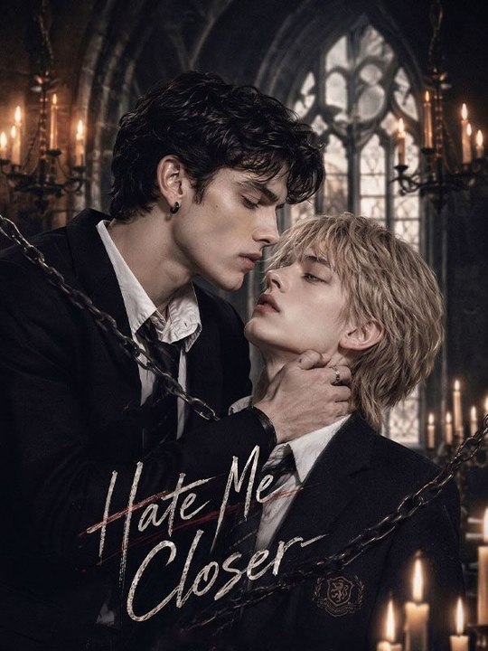 Hate Me Closer - Full Movie