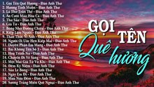 21 Bài Nhạc Vàng Phòng Trà Khơi Dậy Muôn Vàn Cảm Xúc - LK Gọi tên quê hương, Hương tình muộn