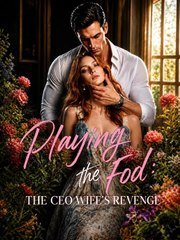 Playing the Fool The CEO Wifes Revenge - Full