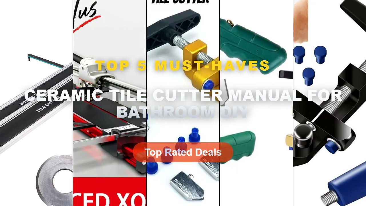Cheap & Best Ceramic Tile Cutter Manual For Bat...