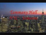 Tammany Hall NYC - Someone