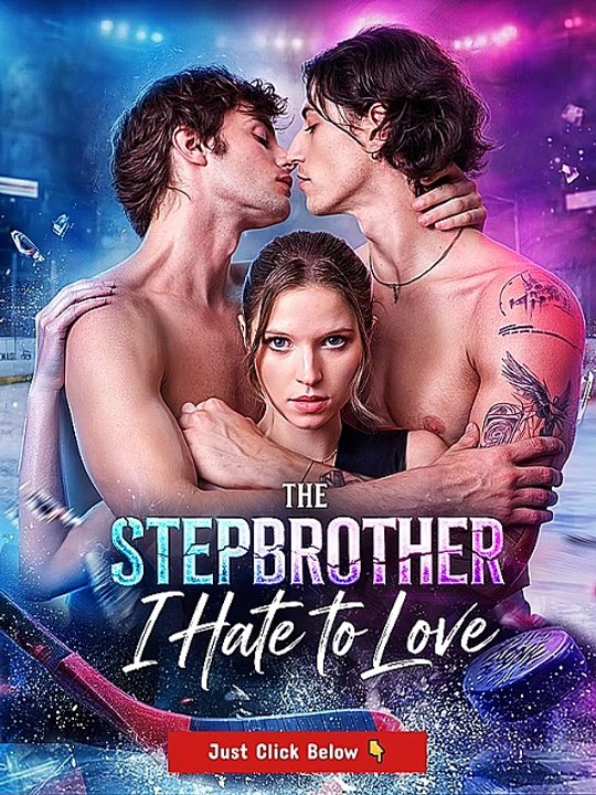 The Stepbrother I Hate to Love (HD-English) Movie