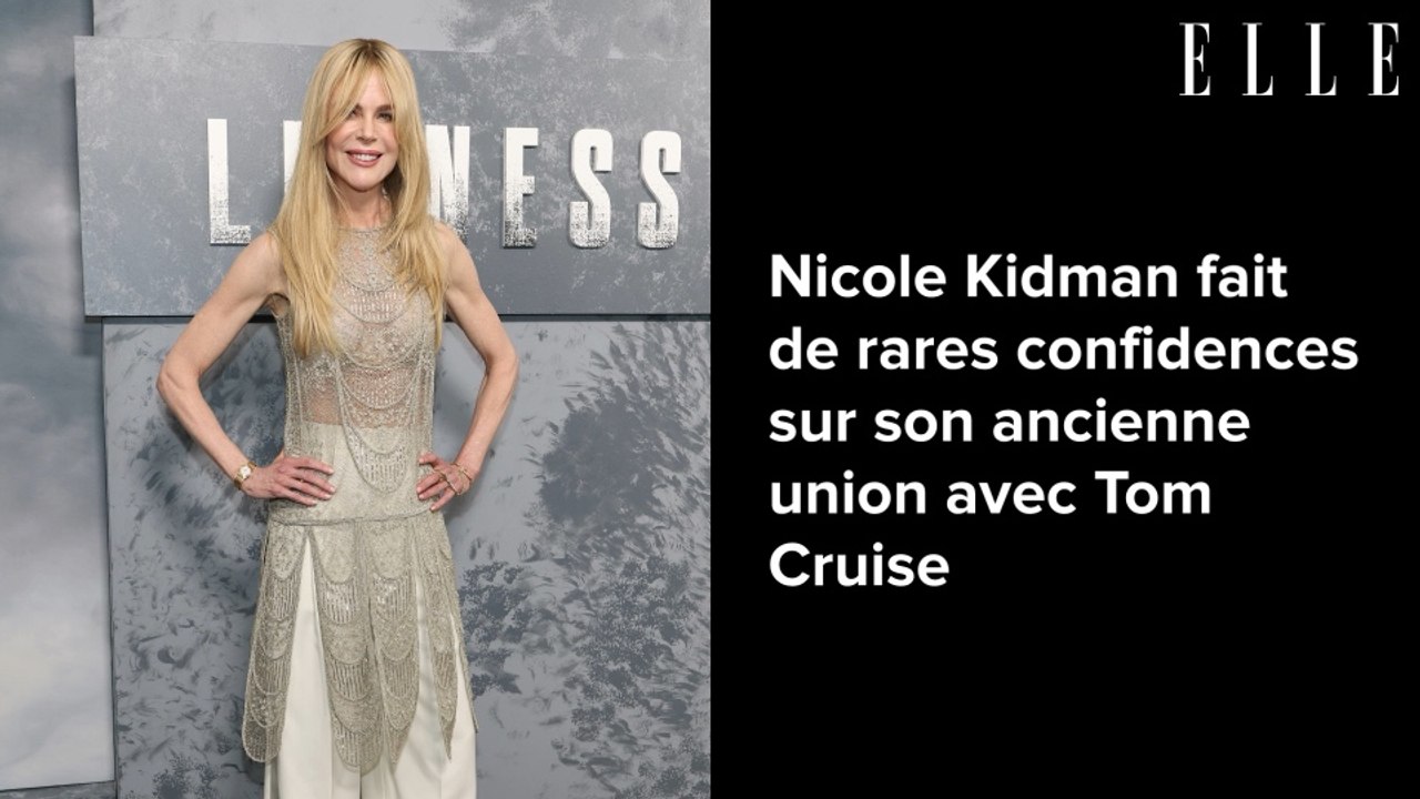 Nicole Kidman fait de rares confidences sur son...