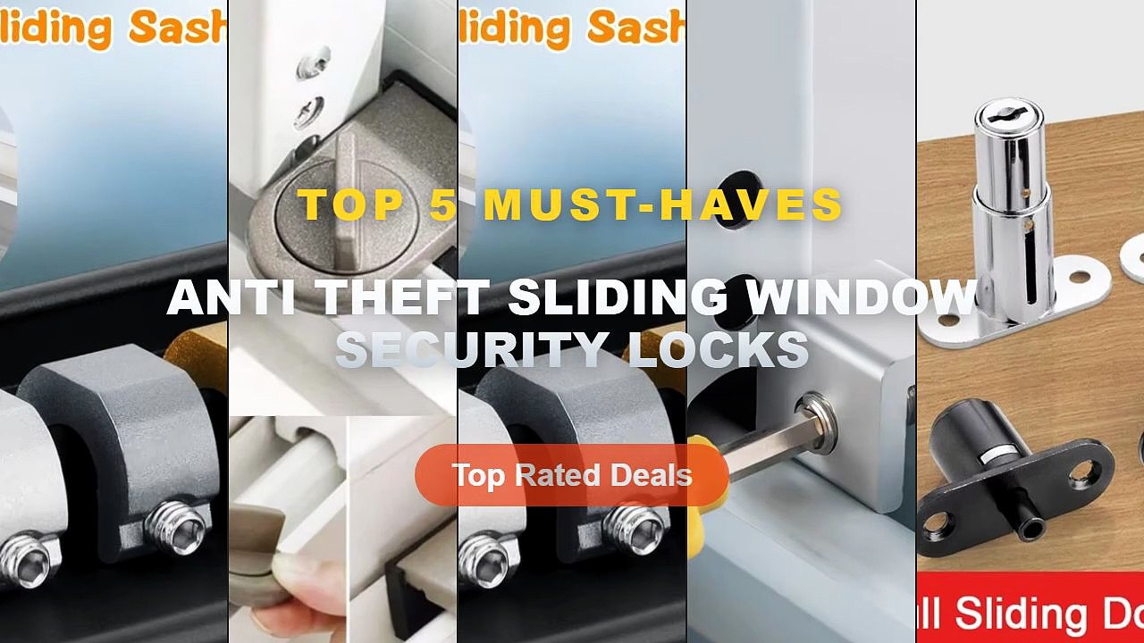 Ultimate Guide to the Best Anti Theft Sliding W...