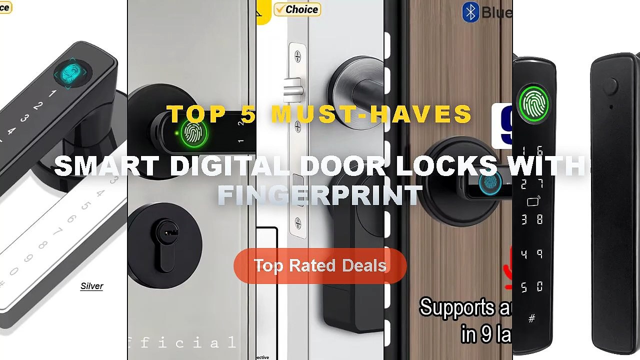 Smart Digital Door Locks With Fingerprint: Top...