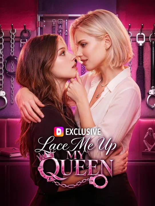 Lace Me Up, My Queen | Komplette Serie | Short Drama Deutsch