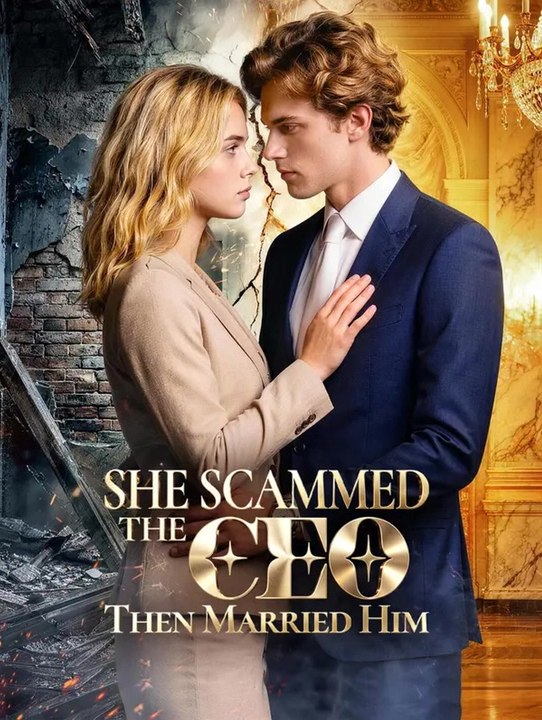 She Scammed the CEO Then Married Him | Komplette Serie | Short Drama Deutsch