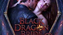 Black Dragon Bride EP24
