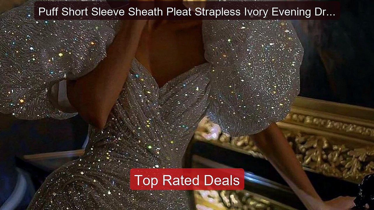 Puff Short Sleeve Sheath Pleat Strapless Ivory Evening Dresses for ... -- Top Rated 2026 | Buy Now!
