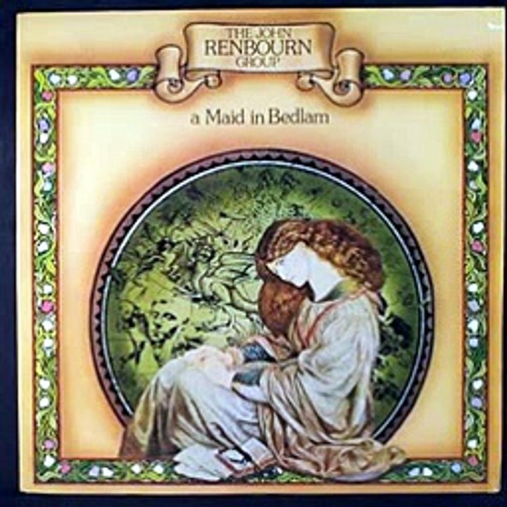 A Maid In Bedlam, John Renbourn Group