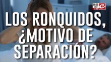Los ronquidos... ¿suponen un motivo se separación en la pareja?