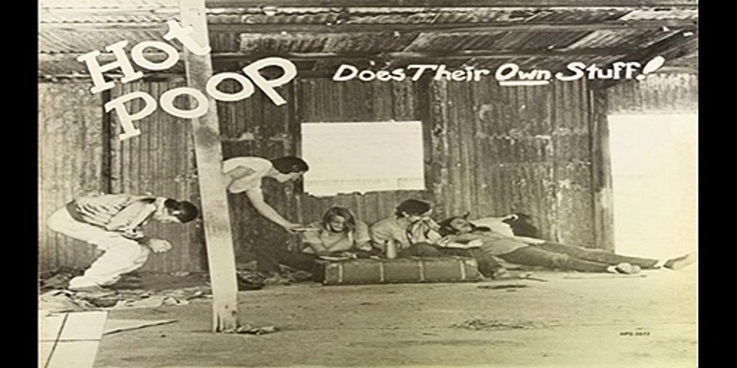 Hot Poop - Does Their Own Stuff! 1971 (USA, Gar...