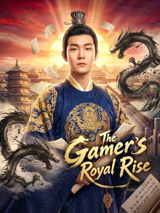 The Gamer's Royal Rise | Komplette Serie | Short Drama Deutsch