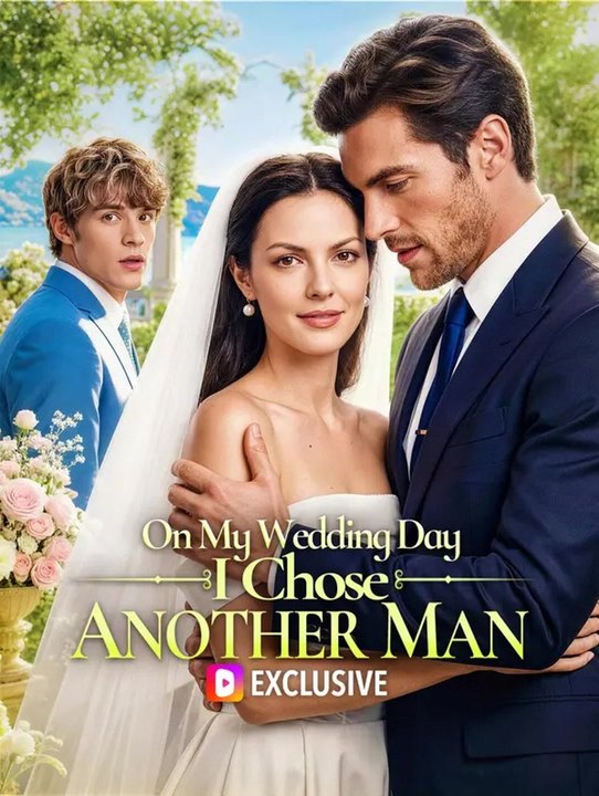 On My Wedding Day, I Chose Another Man | Komplette Serie | Short Drama Deutsch