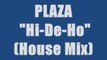 Plaza - Hi-De-Ho (maxi version)