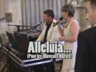 Alleluia (pour les nouveaux mariés)