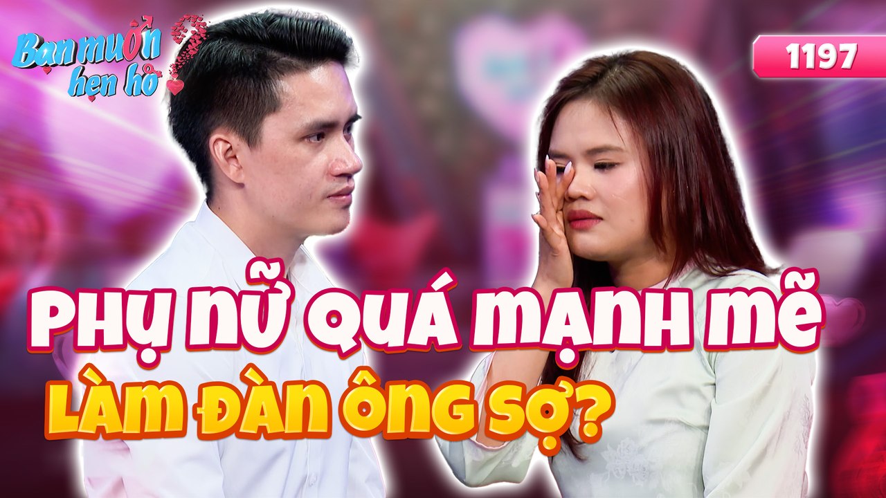 Bạn Muốn Hẹn Hò 1197