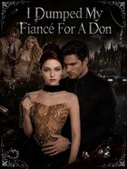 I Dumped My Fiance For A Don - Full