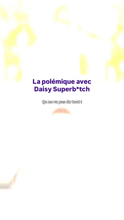 La polémique avec Daisy Superb*tch (Drag Race France saison 4)
