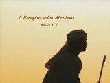 L'Évangile selon Abraham 1 ~ L'Appel d'Abram
