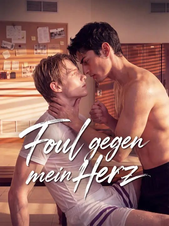Foul gegen mein Herz | Komplette Serie | Short Drama Deutsch