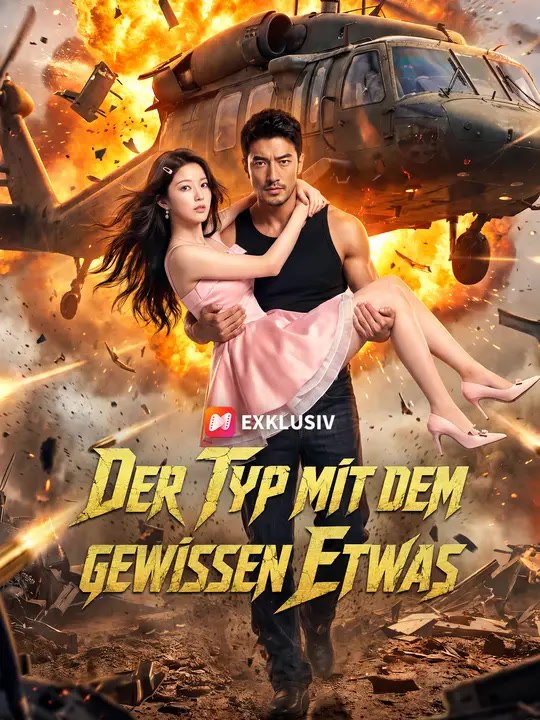 Der Typ mit dem gewissen Etwas | Komplette Serie | Short Drama Deutsch