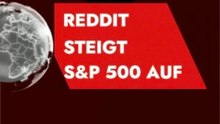 Reddit steigt in S&P 500 auf