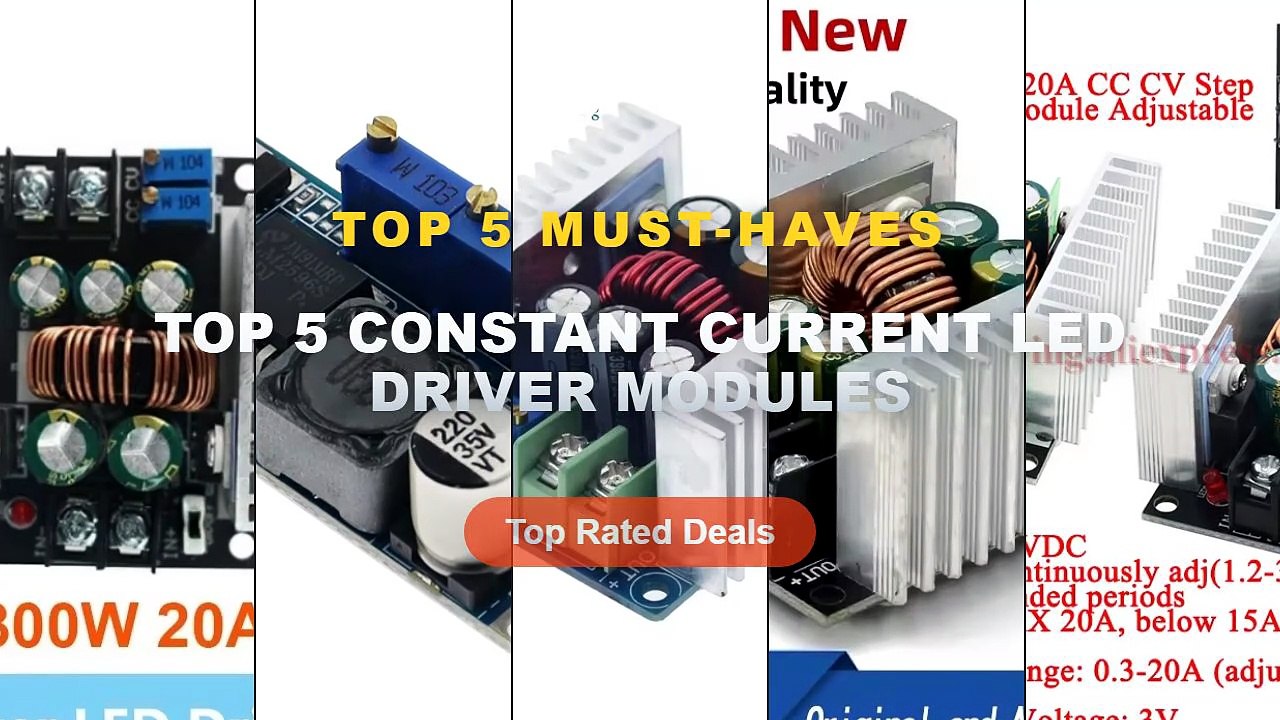 Amazing Top 5 Constant Current LED Driver Modul...