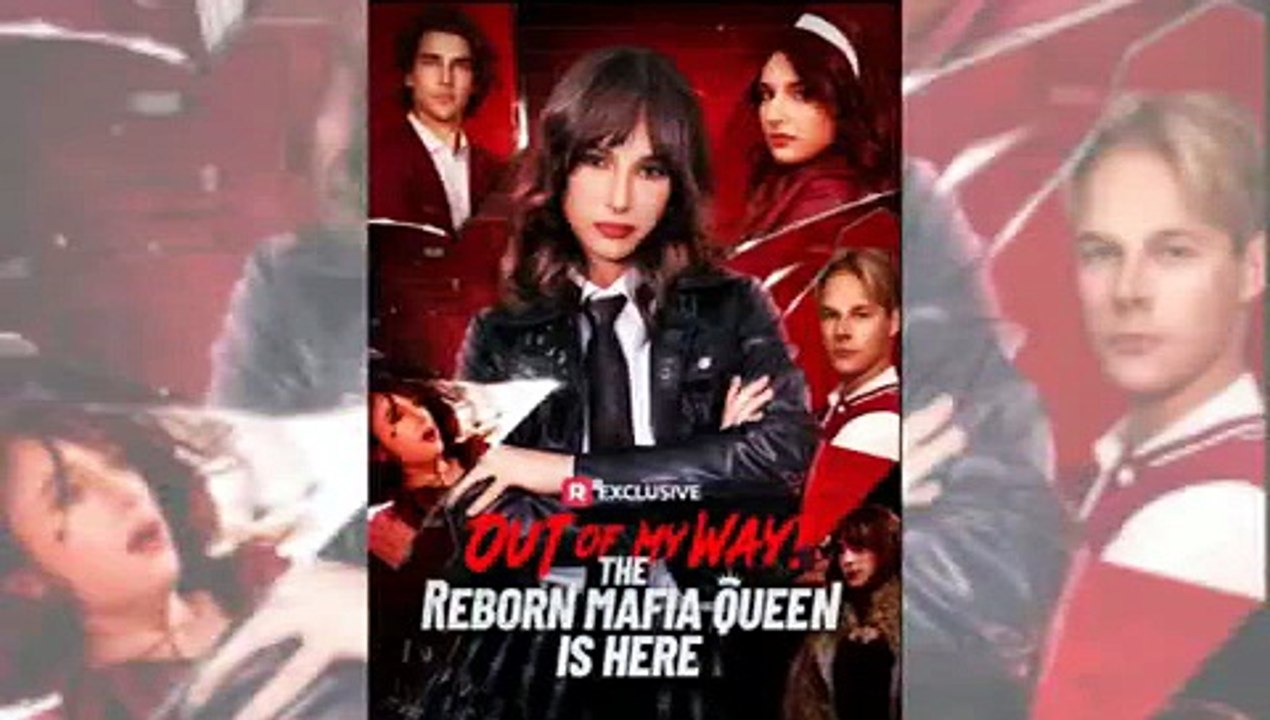 Out of My Way! Reborn Mafia Queen Is Here: Poisoned By My Own Fiance, I Woke Up In A New Body Ready To Destroy His Entire Kingdom