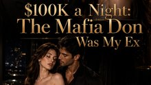 $100K a Night: The Mafia Don Was My Ex (2026) - Full Episode | Mafia Romance, Reunion & Second Chance