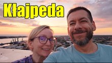 Wycieczka do Kłajpedy – Co zobaczyliśmy w Kłajpedzie? | Ania i Marek Jadą