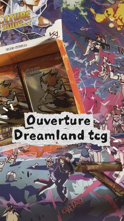 Ouverture booster dreamland