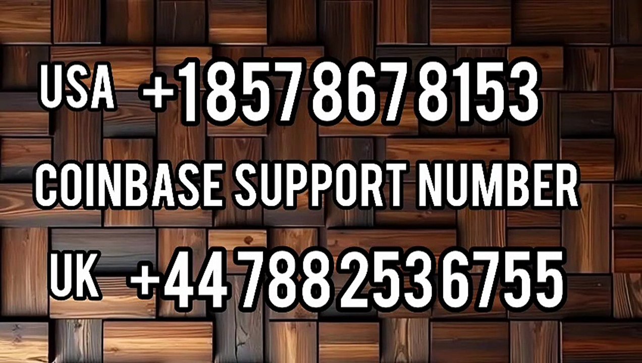 Coinbase® Contact Number — Customer Service & Support Guide