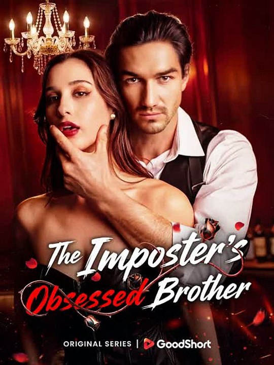 The Imposter's Obsessed Brother: I Stole Her Identity To Survive, But Her Dangerous Brother Knows Exactly Who I Am In The Dark