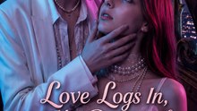 Love Logs In, My Babygirl - Full Movie ENG | Unexpected Love Story