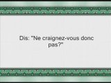 Sourate 23: Al Mu'minune (Les Croyants) versets 51 - fin