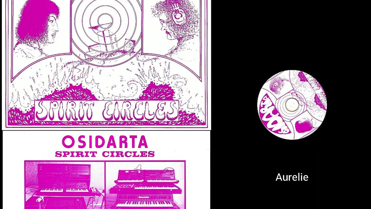Osidarta – Spirit Circles Electronic Ambient, E...