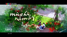 vMùa hè năm ấy - Tập 5
