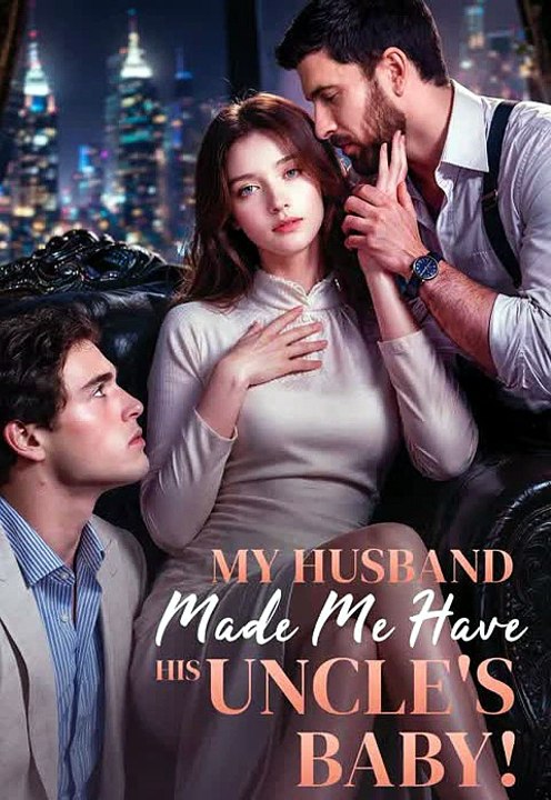 My Husband Made Me Have His Uncle's Baby: My Husband Traded My Womb To Settle A Debt With The Head Of The Mafia Family