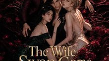 The Wife Swap Game  🔥🔥🔥FULL MOVIES ENGLISH SUB 2026