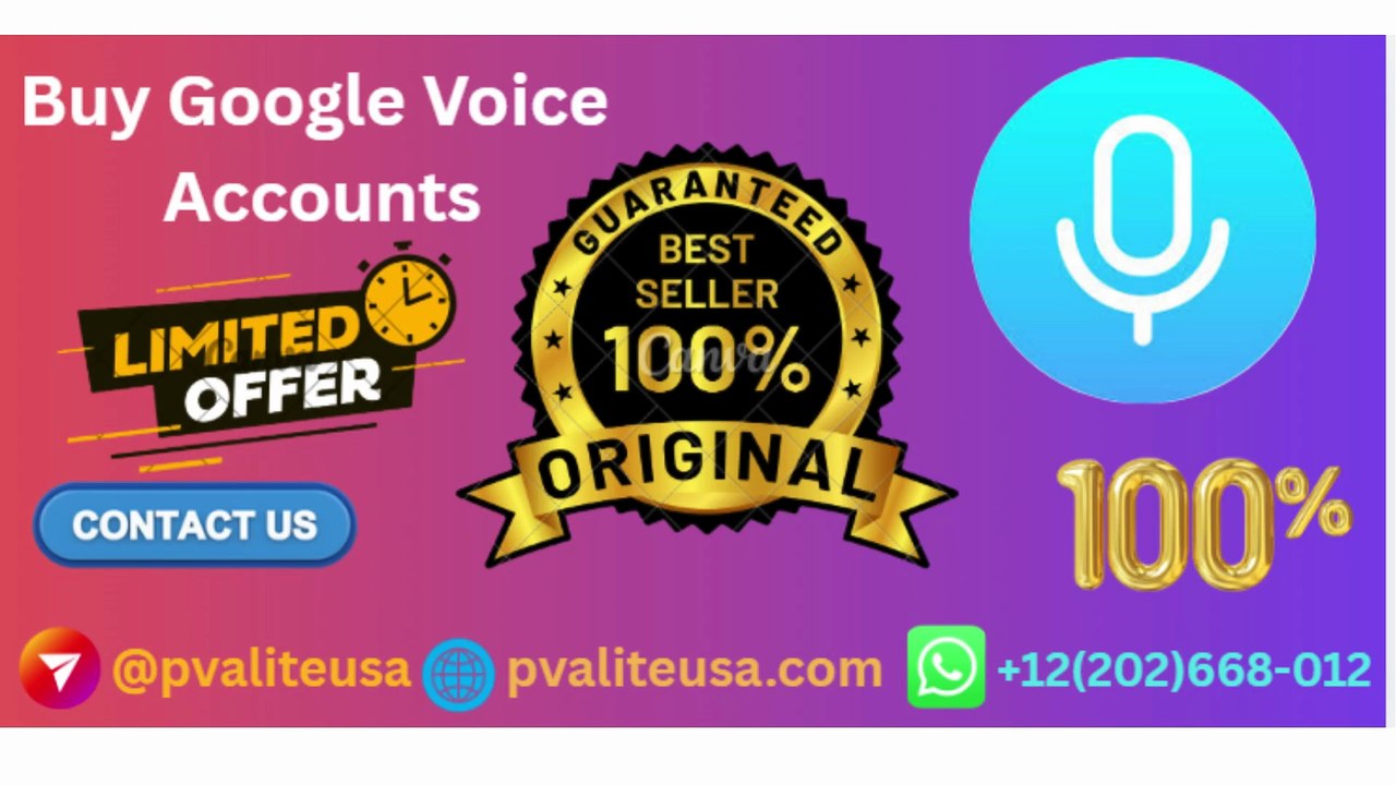 Top Site pvaliteusa To Buy Google Voice Accounts In This Time