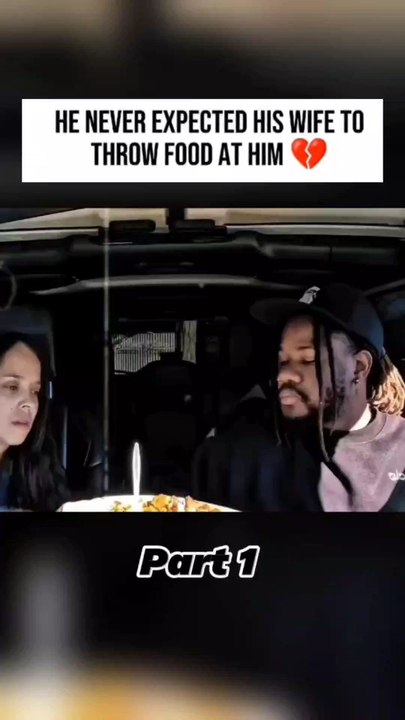 He Never Expected His Wife to Throw Food at Him...