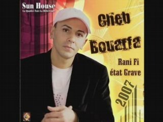 Cheb bouarfa ana ou khouya