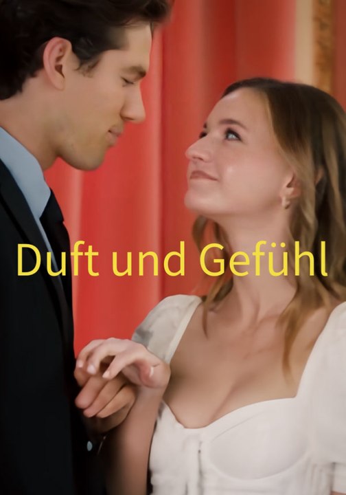 Duft und Gefühl | Komplette Serie | Short Drama Deutsch