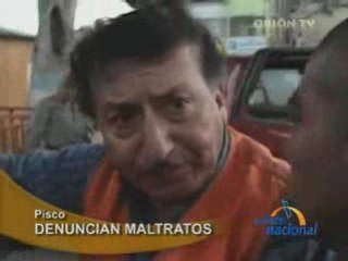 DENUNCIAN MALTRATOS  - PISCO