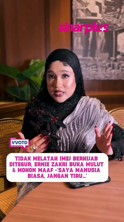 Ernie memohon maaf dan menerima teguran soal imej berhijab