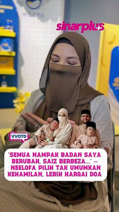 Nelofa pilih tak umum kehamilan